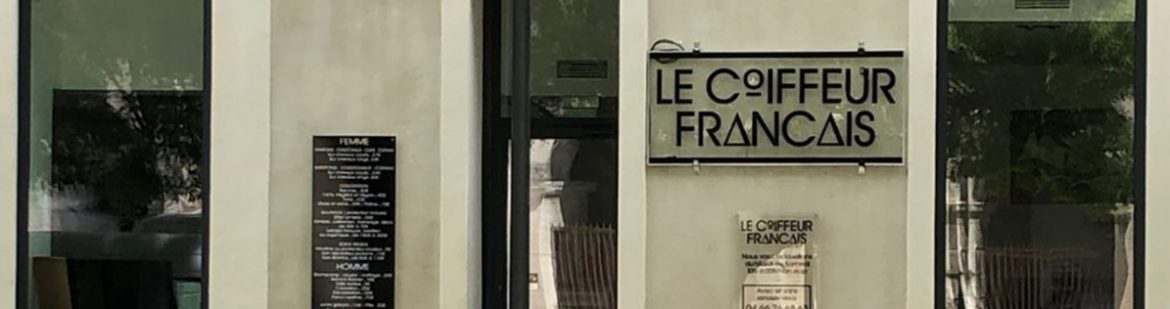 Le Coiffeur Français à Nimes – un coiffeur sans RDV